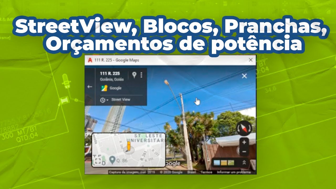 Streetview,  blocos, pranchas, orçamento de potência | cadFiber
