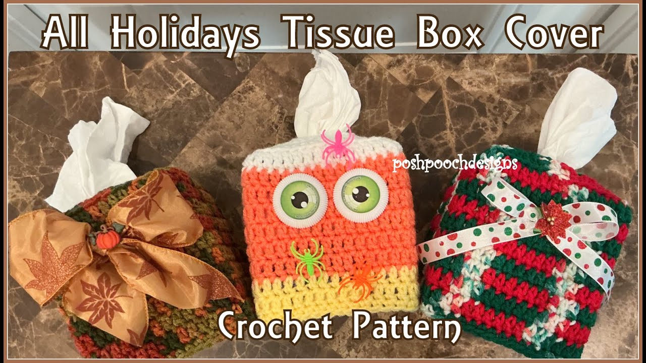 FRIDAY FUN DAY! Learn To Crochet The All Holidays Tissue Box Cover Crochet Pattern #crochetpattrns