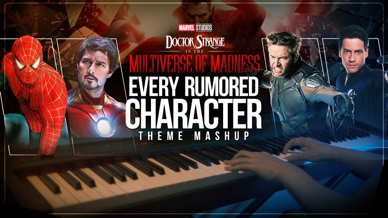 EVERY RUMORED CHARACTER THEME MASHUP - Doctor Strange in the Multiverse of Madness  (Piano Cover)