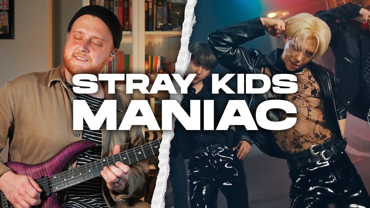 Stray Kids 'Maniac' | Guitar Cover w/Official MV