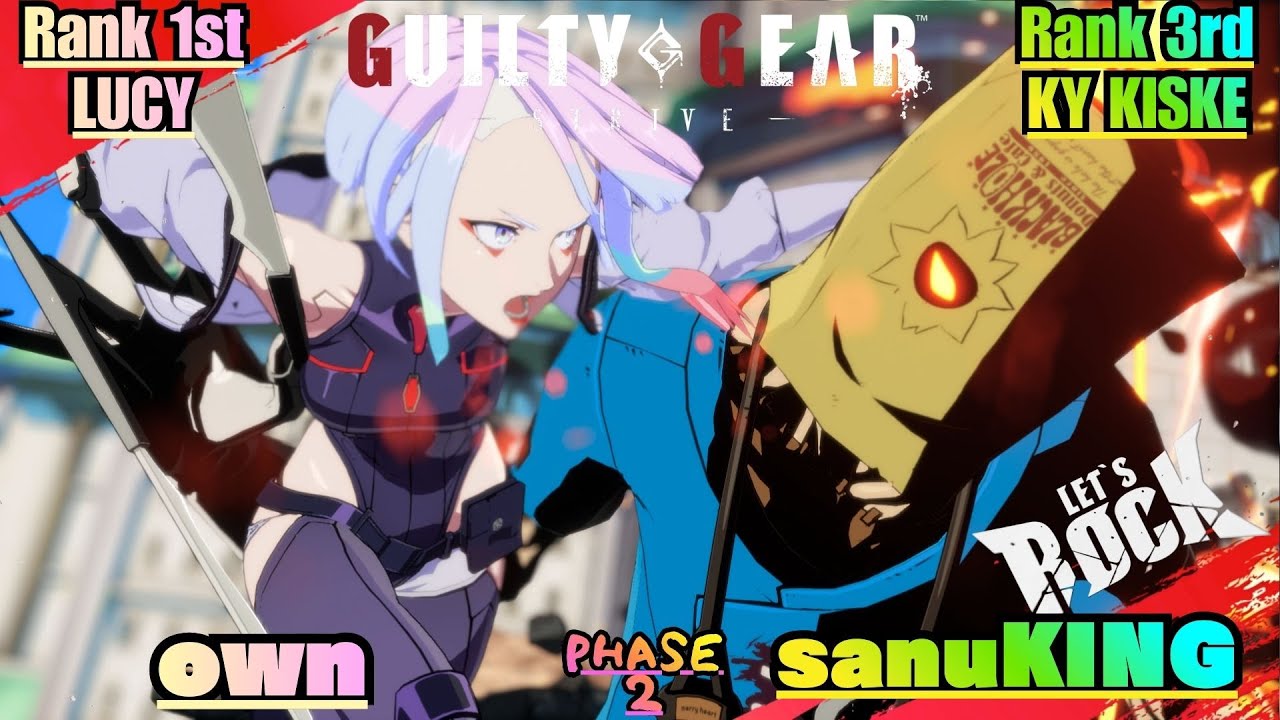 GGST➤Rank 1st LUCY / ルーシー [ own ] vs Rank 7th FAUST / ファウスト [ sanuKING/さぬキング ] Guilty Gear