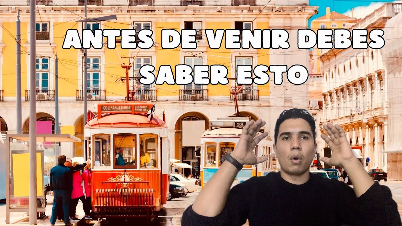 ANTES de EMIGRAR  a PORTUGAL es  BUENO que SEPAS ESTO