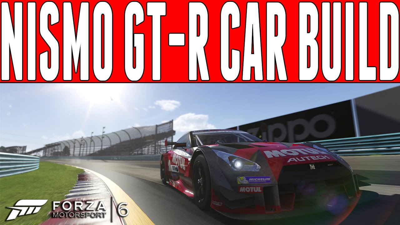 Forza 6 Car Build : Nissan Nismo GT-R Stock to Full Power (No Restrictors) - FM6 DLC