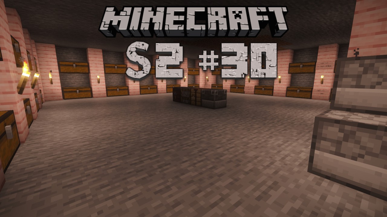 Minecraft Let's Play S2 E30