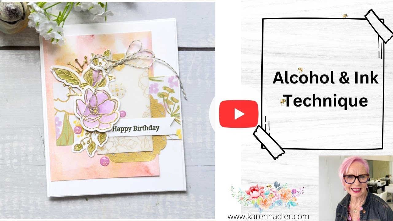 Alcohol & Ink Birthday Card Tutorial | Lovely & Beautiful Suite | Stampin’ Up!