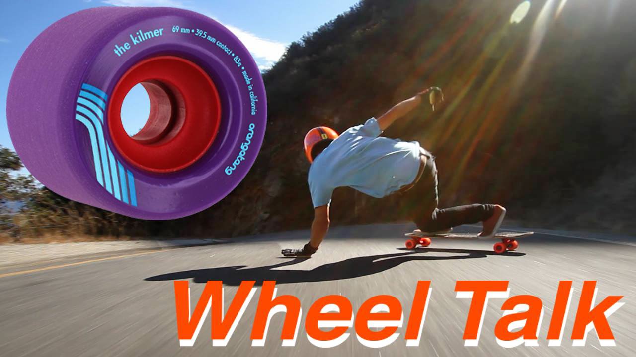 Orangatang Wheel Talk | Kilmer