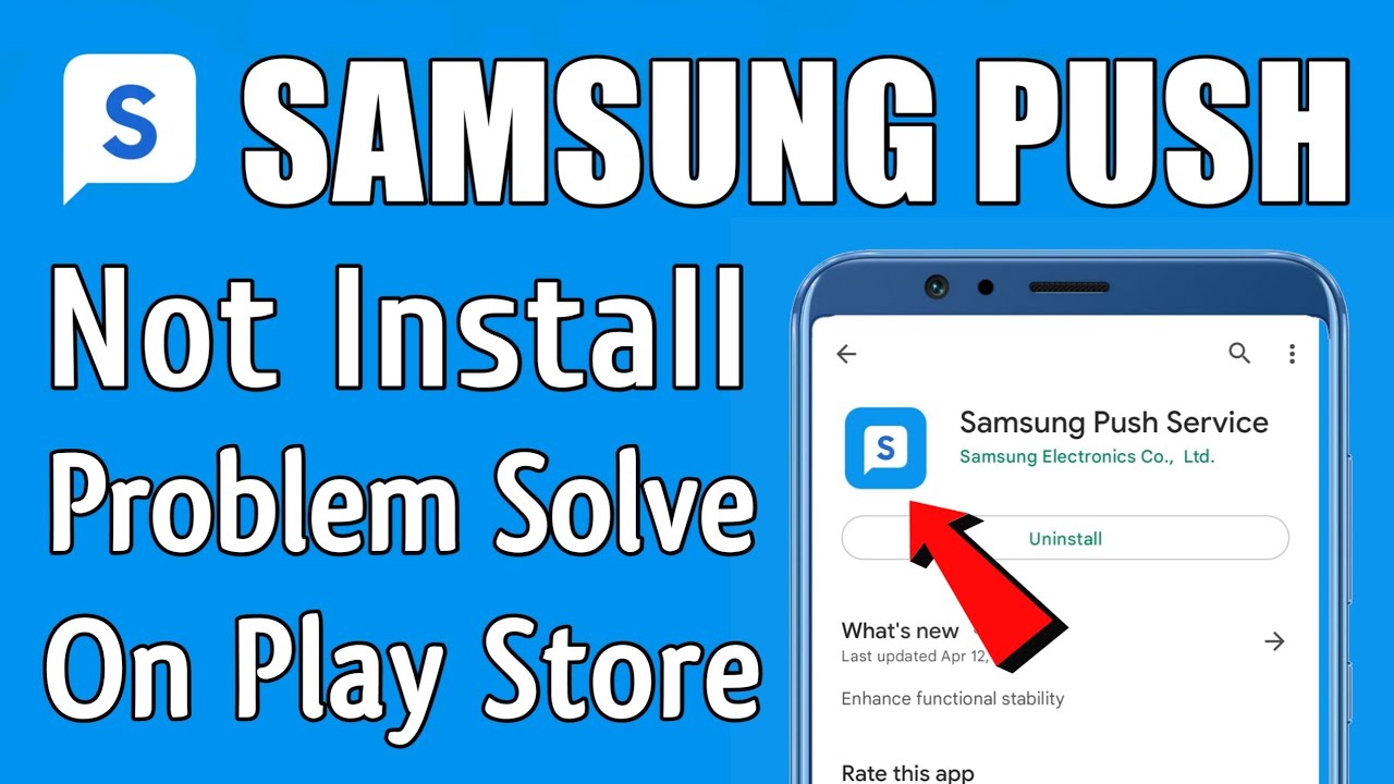 How to fix can't install Samsung Push Service app download problem solve on play store & ios