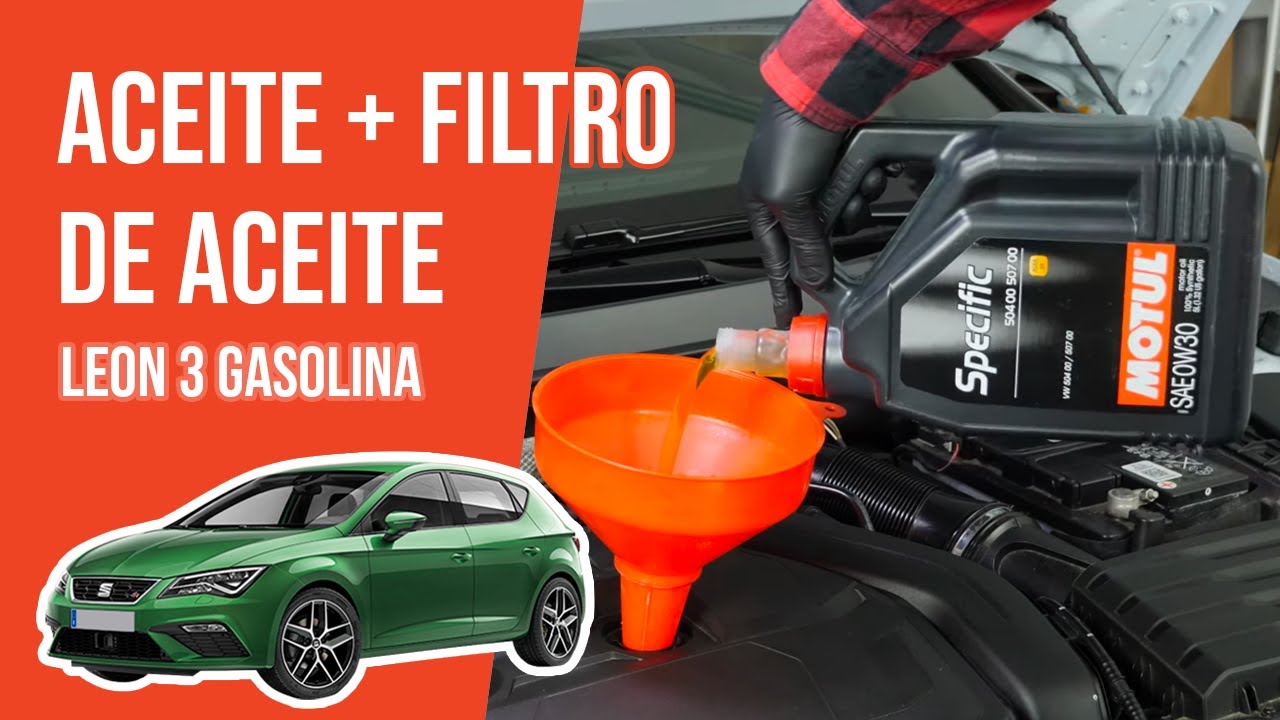 Cambio de aceite y de filtro de aceite Leon 3 1.5 TSI 🛢