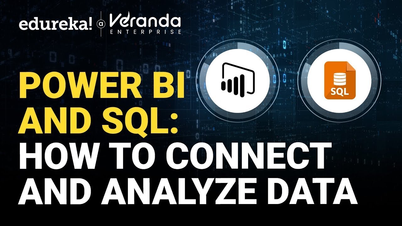 How to Connect SQL Server in Power BI | Power BI Tutorial | Edureka