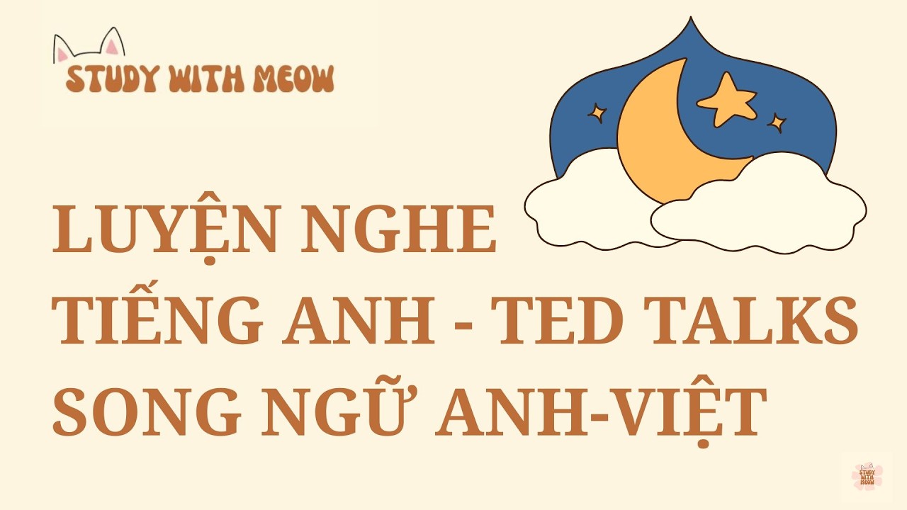 #40 Luyện Nghe TED Talks Song Ngữ Anh–Việt | Sleep Is Your Superpower 🌙 | Cải Thiện Listening