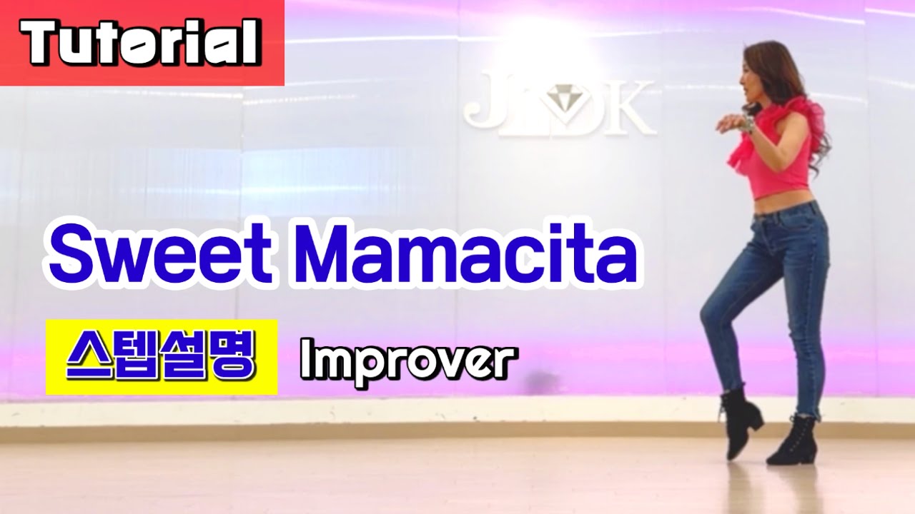 [설명영상] Sweet Mamacita Linedance/ Tutorial/ 설명영상 