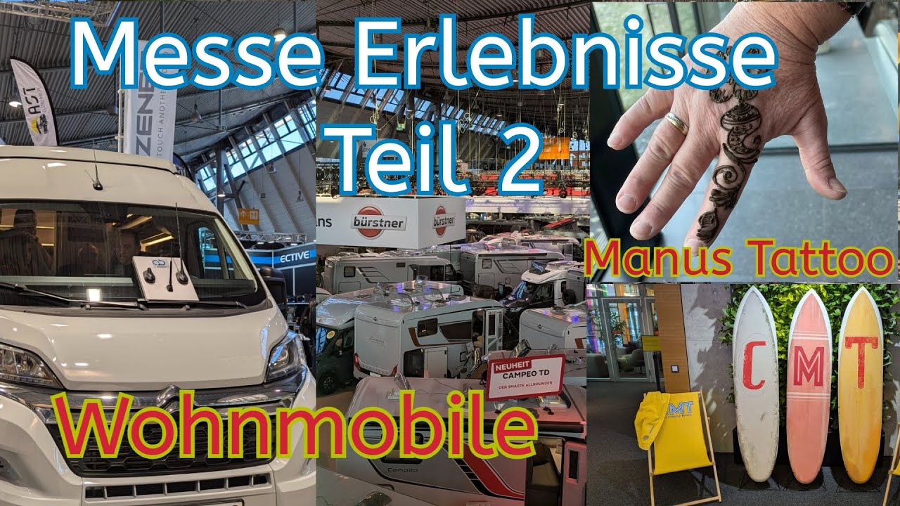 Unser CMT Messewochenende 2025 Teil 2 - Urlaub-Wohnmobile-Manus Tattoo      #Vlog2/25