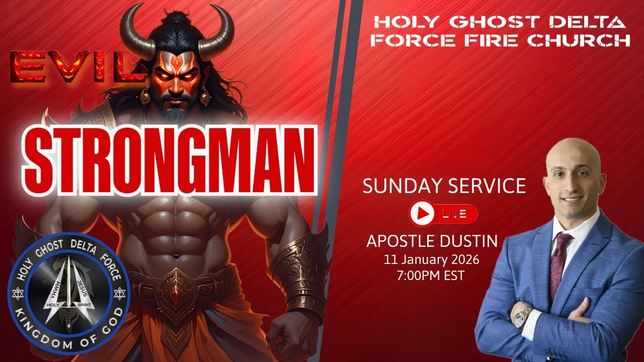 LIVE SERVICE / Destroying the Strong Man / Apostle Dustin