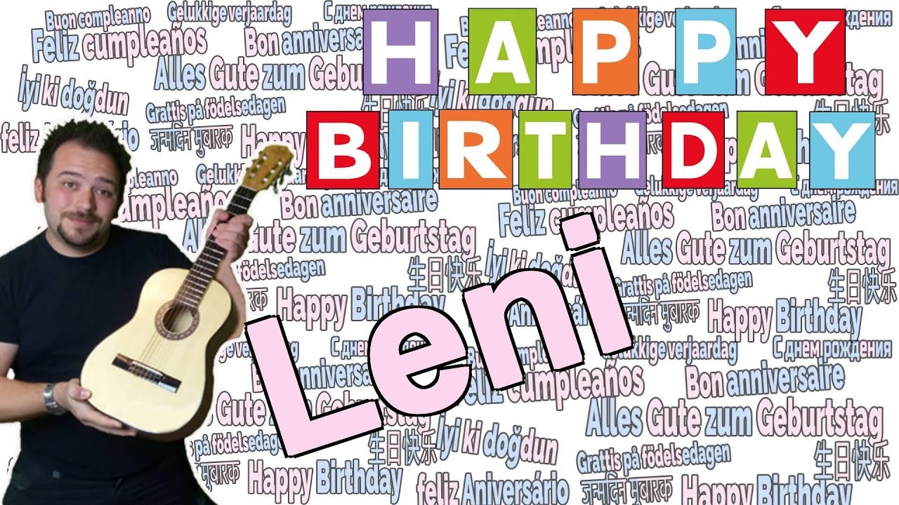 🎉 Happy Birthday Leni - Das Geburtstagslied für Leni 🎉