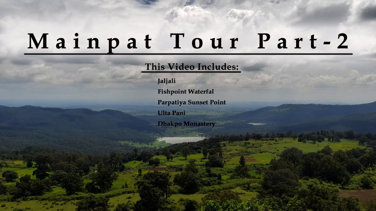 মেনপাট ভ্রমণ | Mainpat Chhattisgarh Tourist Places | Mainpat Vlog in Bengali | Mainpat Tour 2026