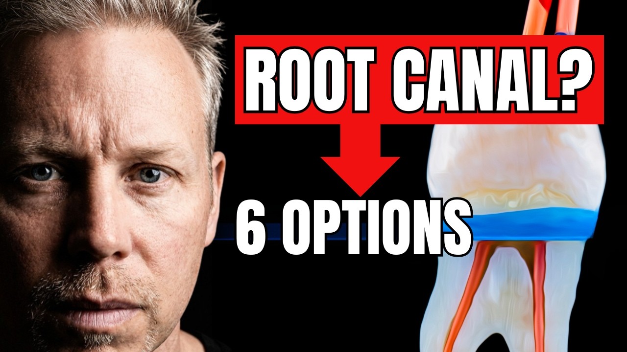 Got a Root Canal? Here are Your REAL 6 Options