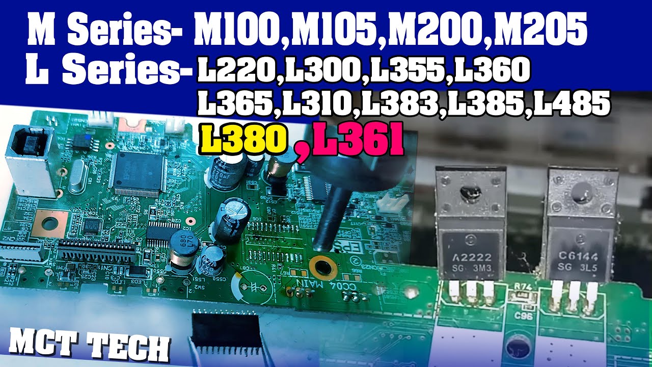 Epson L380,L210,L220,L350,L351,L360,L361,l380,l455,l450,l385 Logic Card repair Power formatter Card
