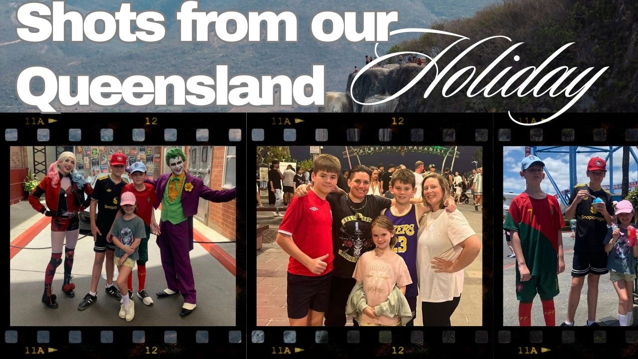 Our Queensland Holiday