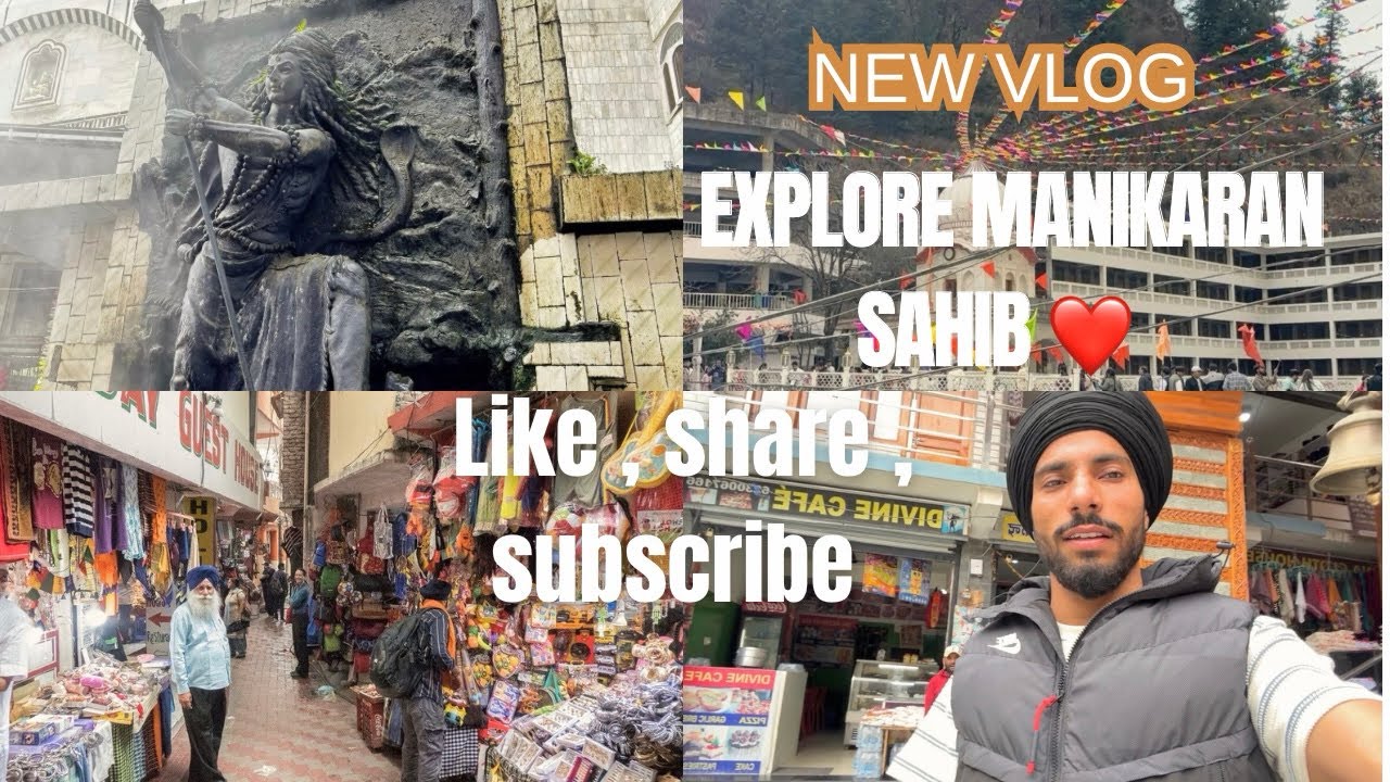 68’th vlog ❤️ explore manikaran sahib 🙏