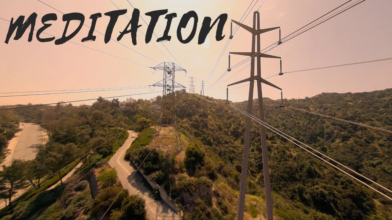FPV Meditation & Smoke Signals...