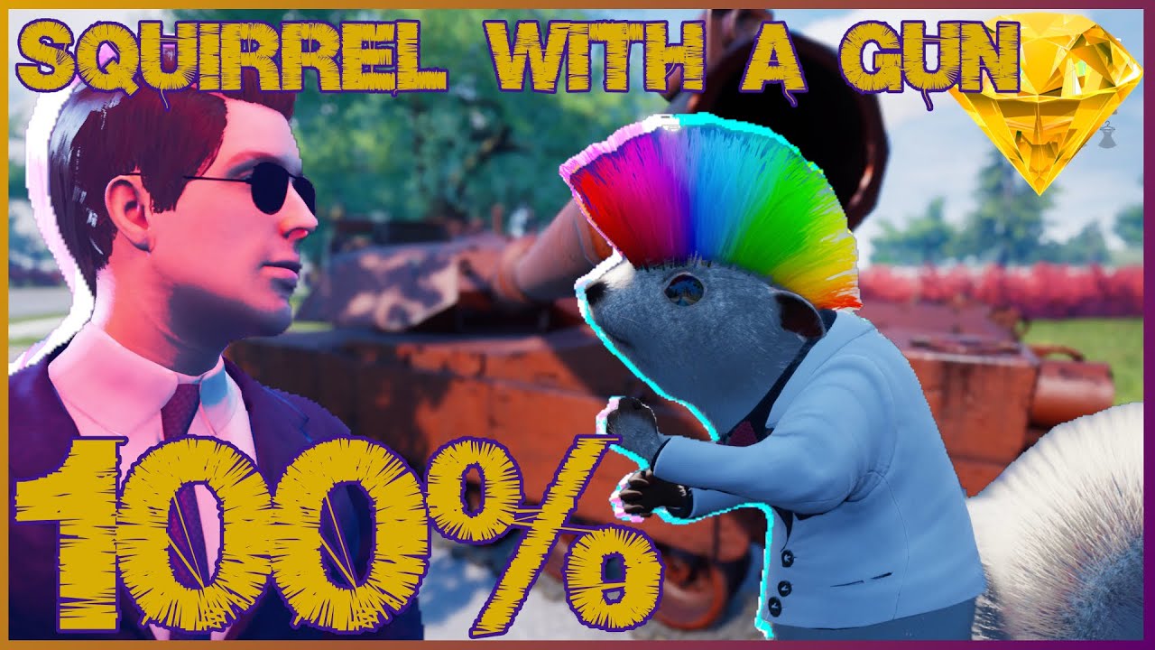 I played 100% of Squirrel With A Gun - S.W.A.G.