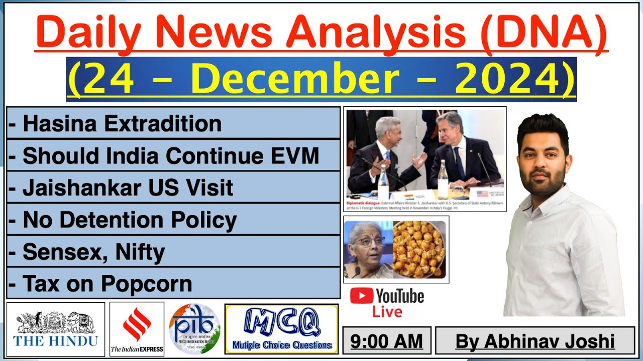 Current Affairs Today || 24 December 2024 || Newspaper Analysis || The Hindu
