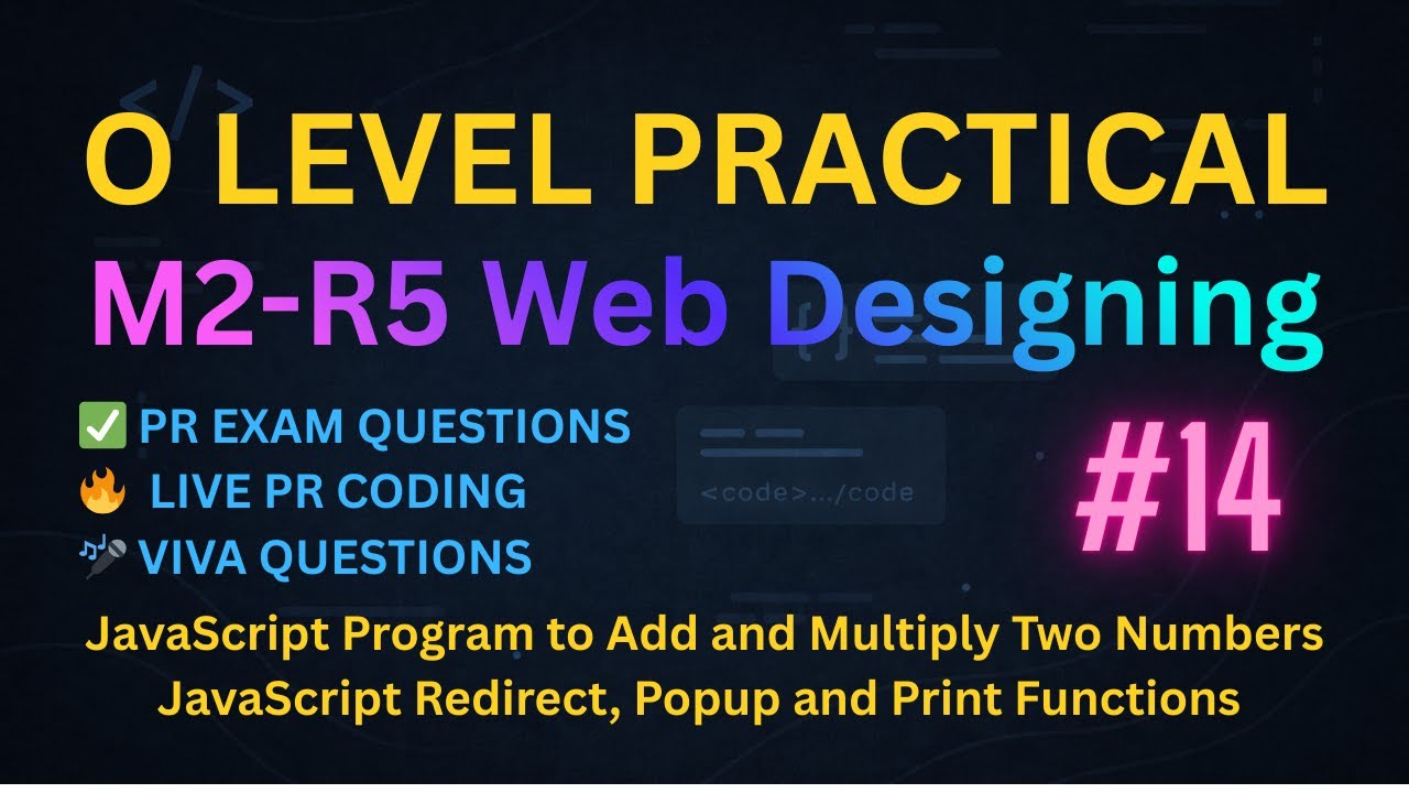 O Level Practical Exam | Web Designing | JavaScript Functions Sum, Multiply, Redirect, Popup & Print