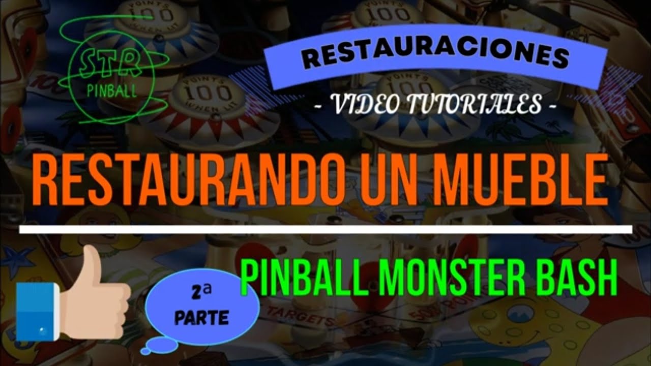 #3-TR Restaurando un mueble de pinball (2ª parte)