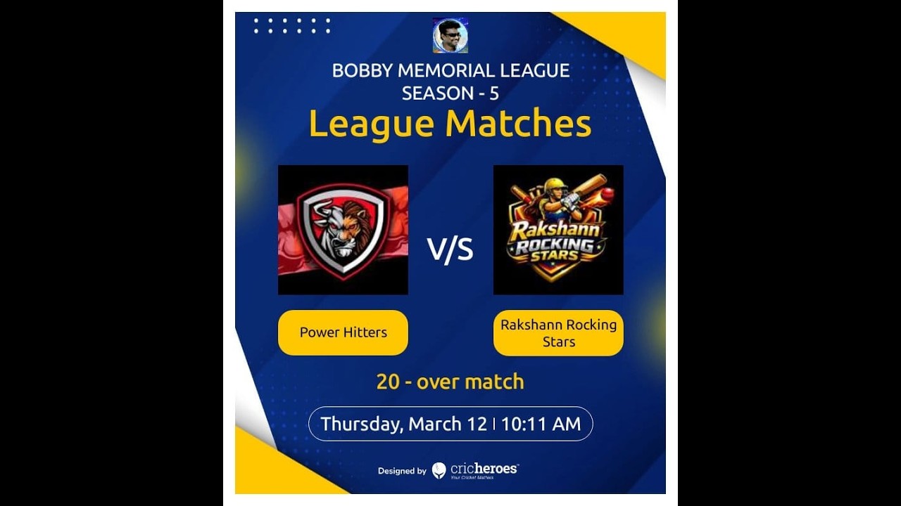 POWER HITTERS vsRAKSHANN ROCKING STARS