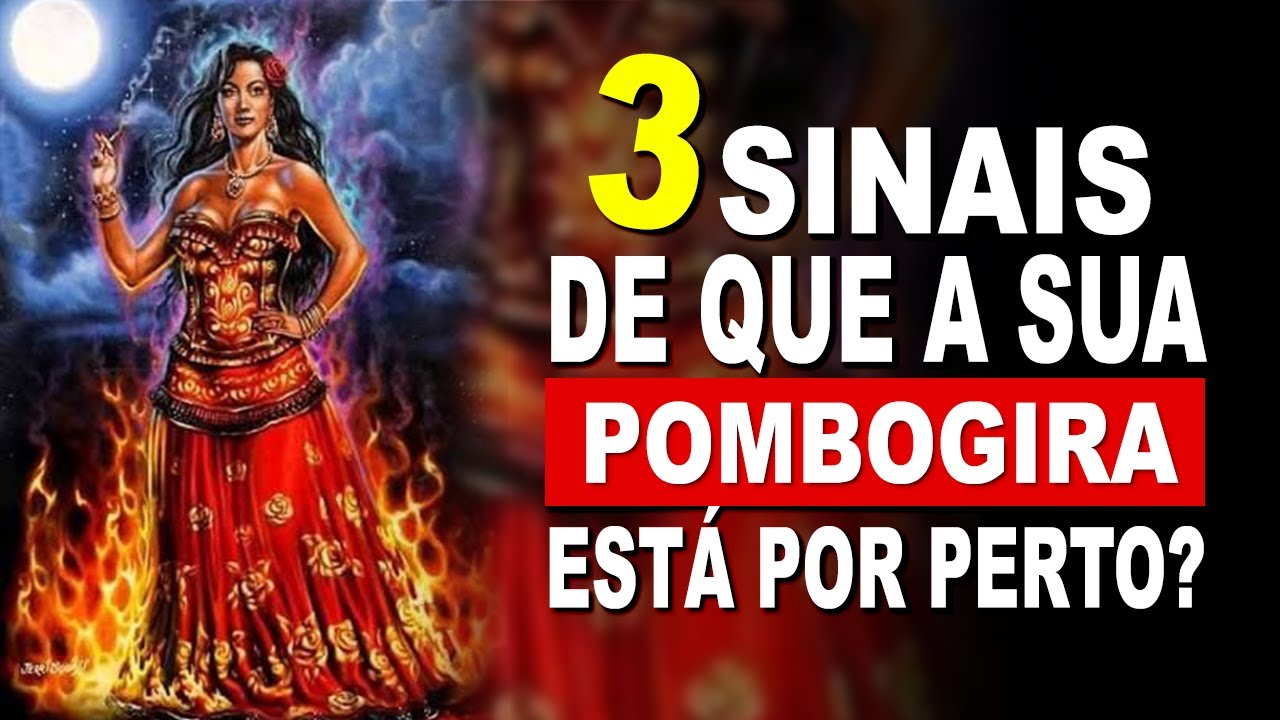 3 SINAIS de que a sua POMBOGIRA está PERTO #TOP3