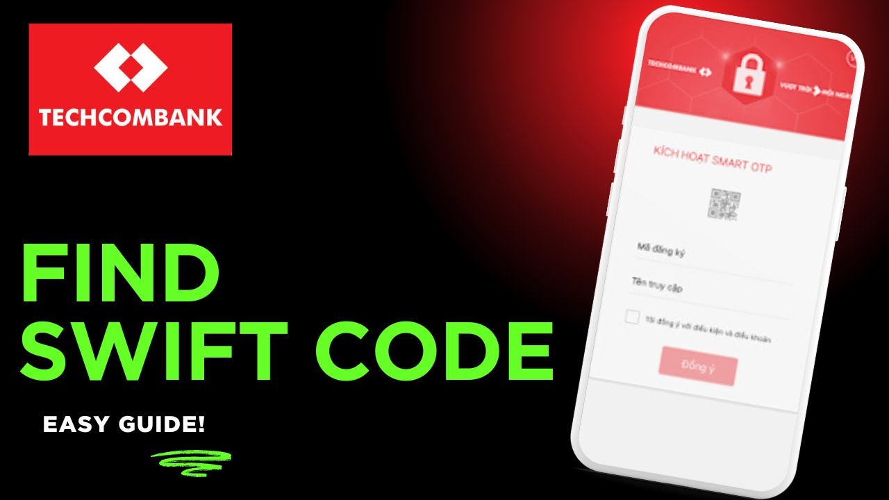 How To Find the SWIFT Code of Techcombank Vietnam