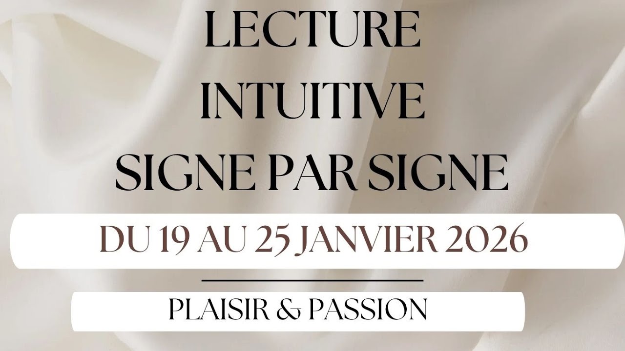 #Lecture intuitive Semaine du 19 au 25 Janvier 2026♈♉♊♋♌♍ ♎ ♏♐♑♒♓