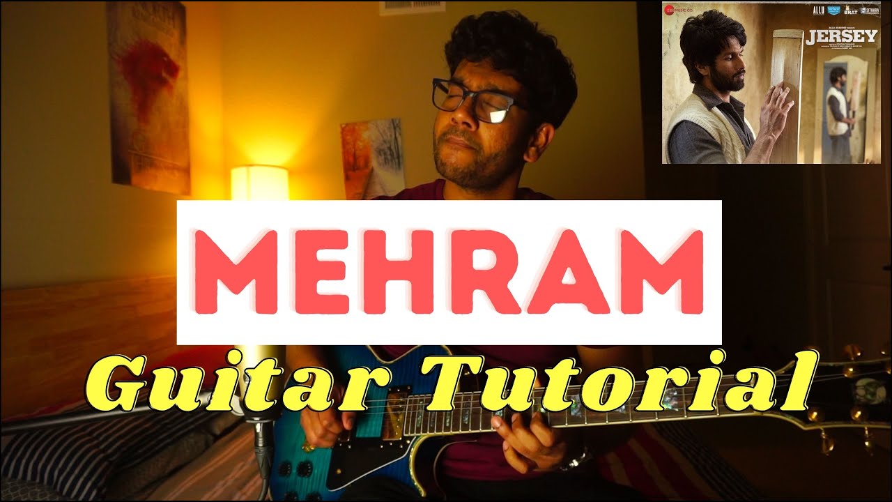 Mehram - Guitar Riff Tutorial | Jersey | Archan Dutta