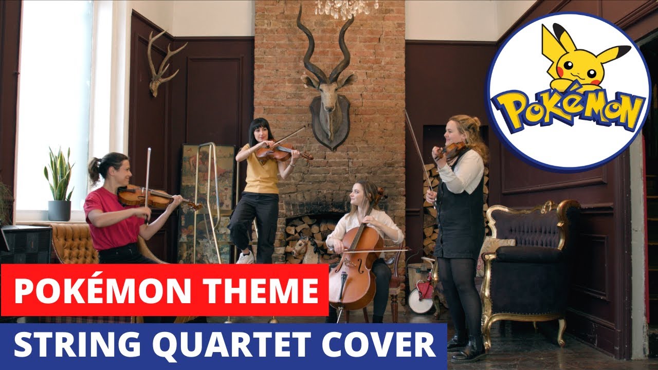 Pok&eacute;mon Theme (Original) - String Quartet Cover - FULL SONG
