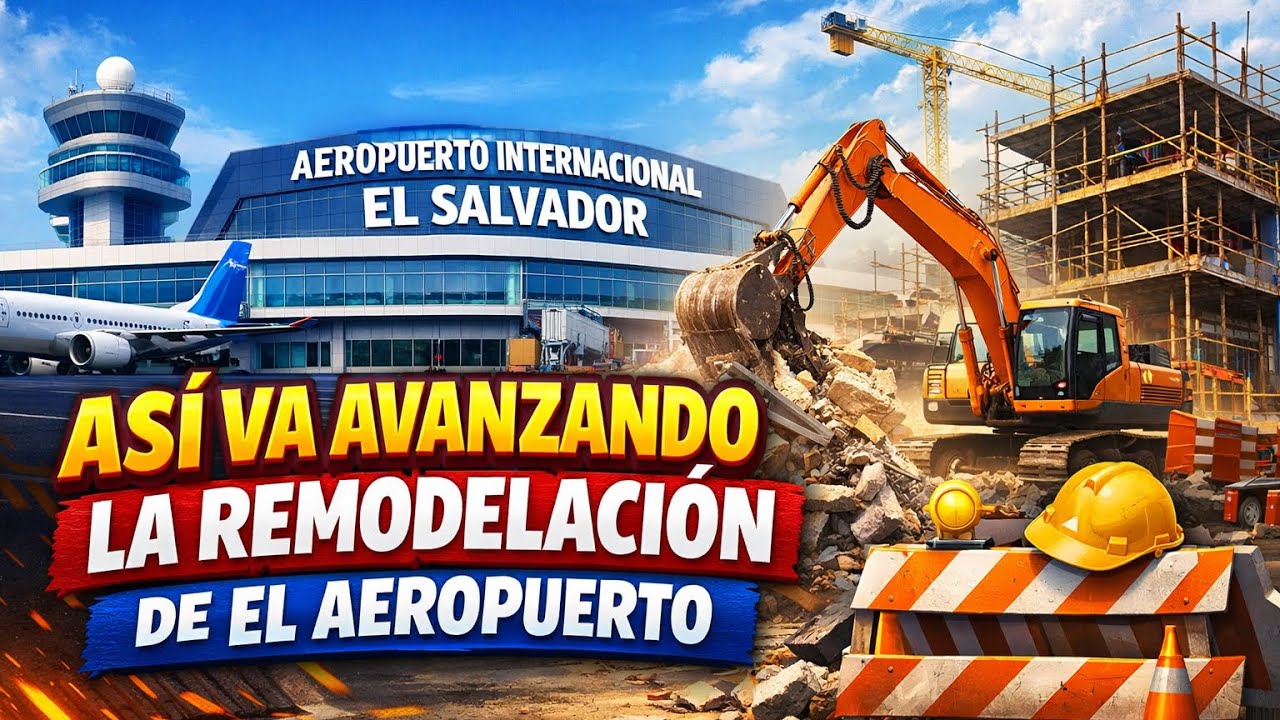 Así va quedando La Remodelación de El Aeropuerto de El Salvador Primera Parte