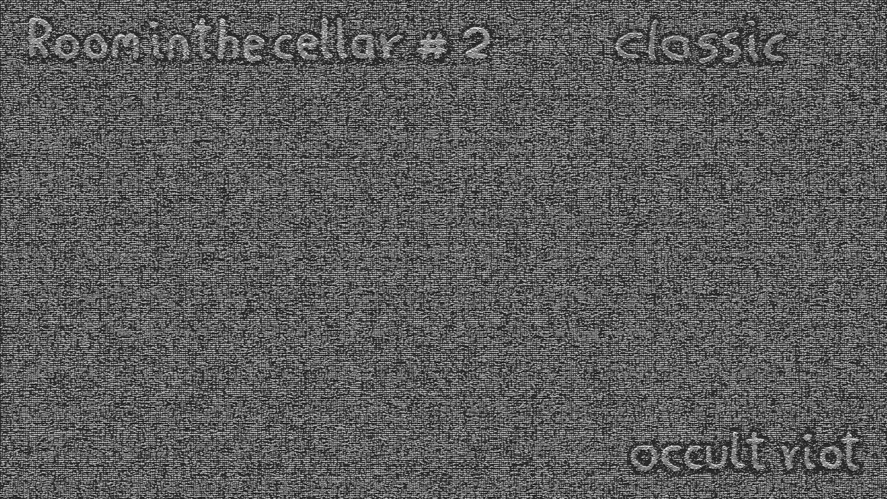 Room in the cellar classic #2 occult riot 28/12/2025