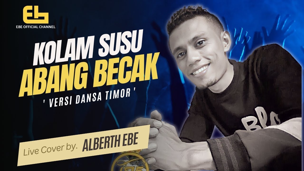 KOLAM SUSU - ABANG BECAK || Versi Dansa Timor - Live Cover by. Alberth Ebe