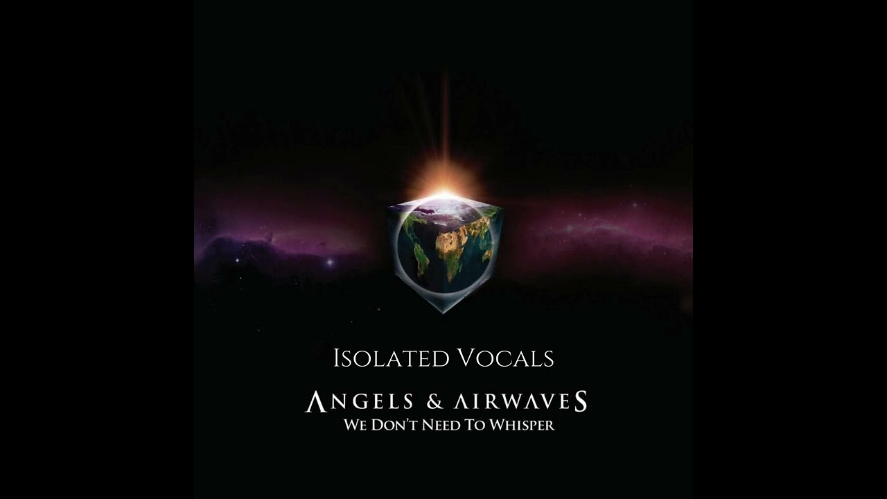 Angels & Airwaves  - Good Day(Isolated Vocals)
