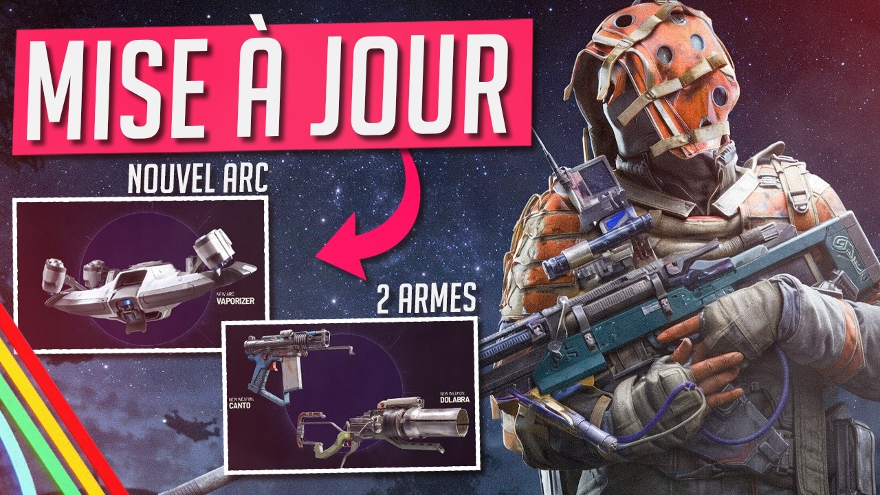 ARC Raiders NOUVEAU PATCH : 2 ARMES, 1 ARC D&Eacute;VASTATEUR&hellip; TOUTES LES INFOS !
