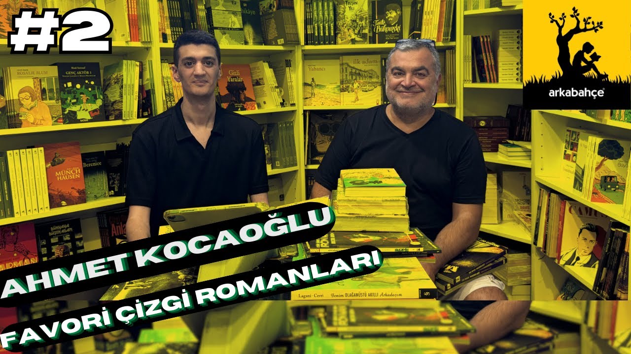 AHMET KOCAOĞLU İLE ÇİZGİ ROMAN MANGA SOHBETİ  ARKABAHÇE ÇİZGİ ROMAN DÜKKANI SOHBET PART 2