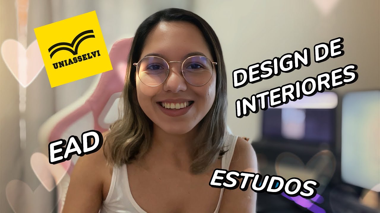 EAD DA UNIASSELVI &Eacute; BOM? | Design de Interiores