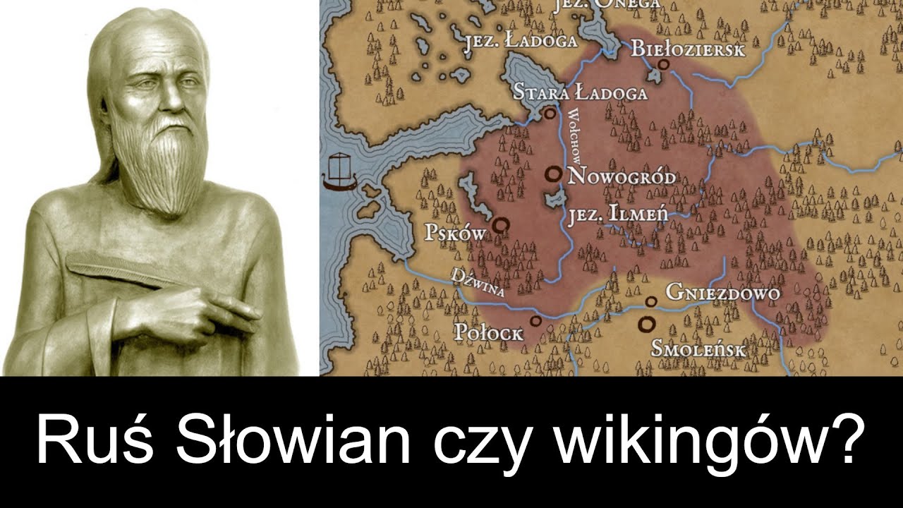 Ruś Słowian czy wikingów? Początki Rusi | ok. 800-945 n.e.