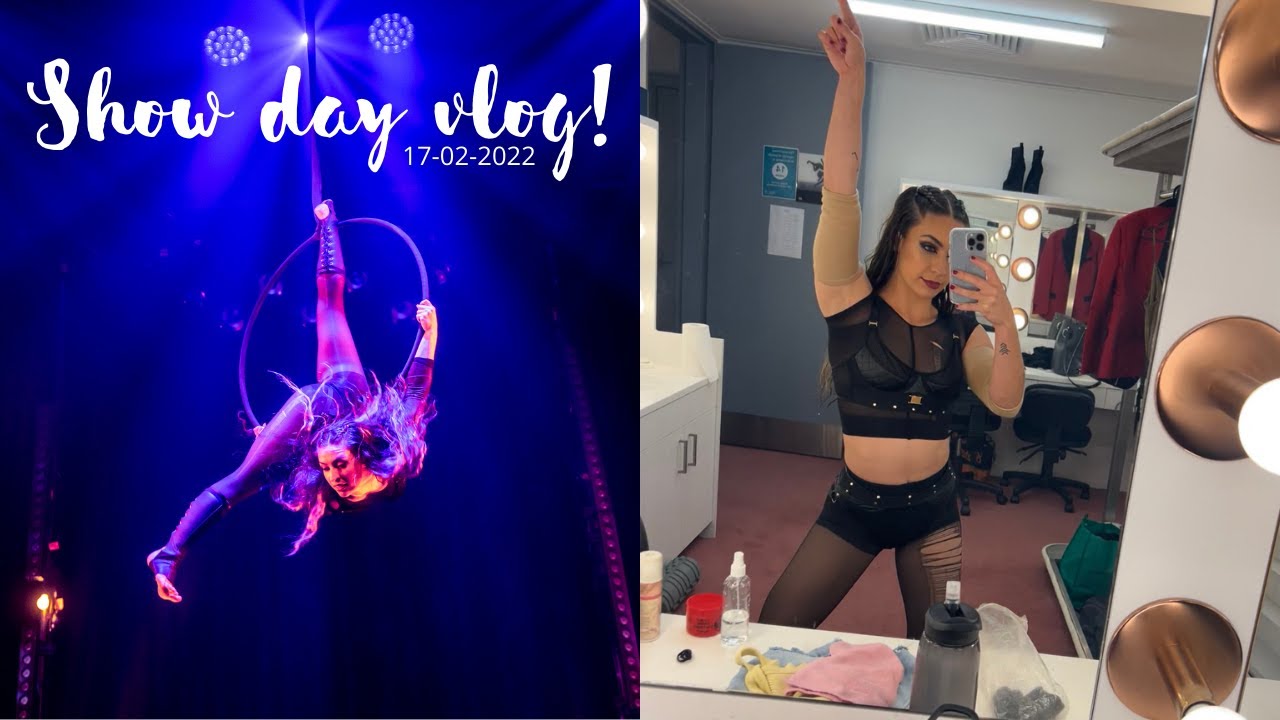 Show day vlog | Day in the life of a circus artist!