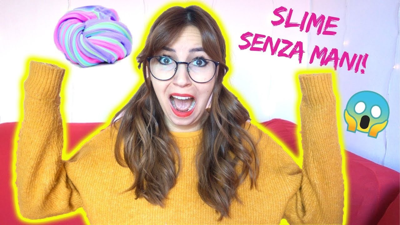 SLIME SENZA MANI CHALLENGE! 😱 *extreme challenge*