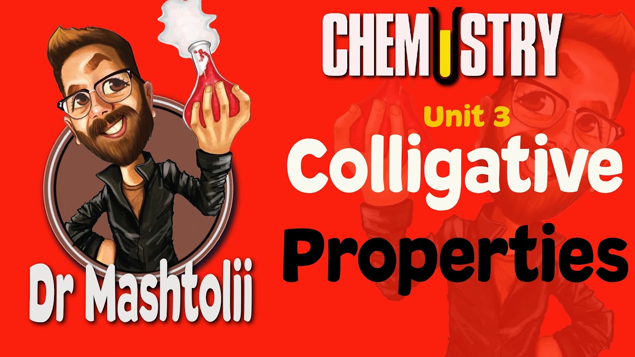 The colligative properties  unit 3 - 1 sec - دكتور محمود المشتولى