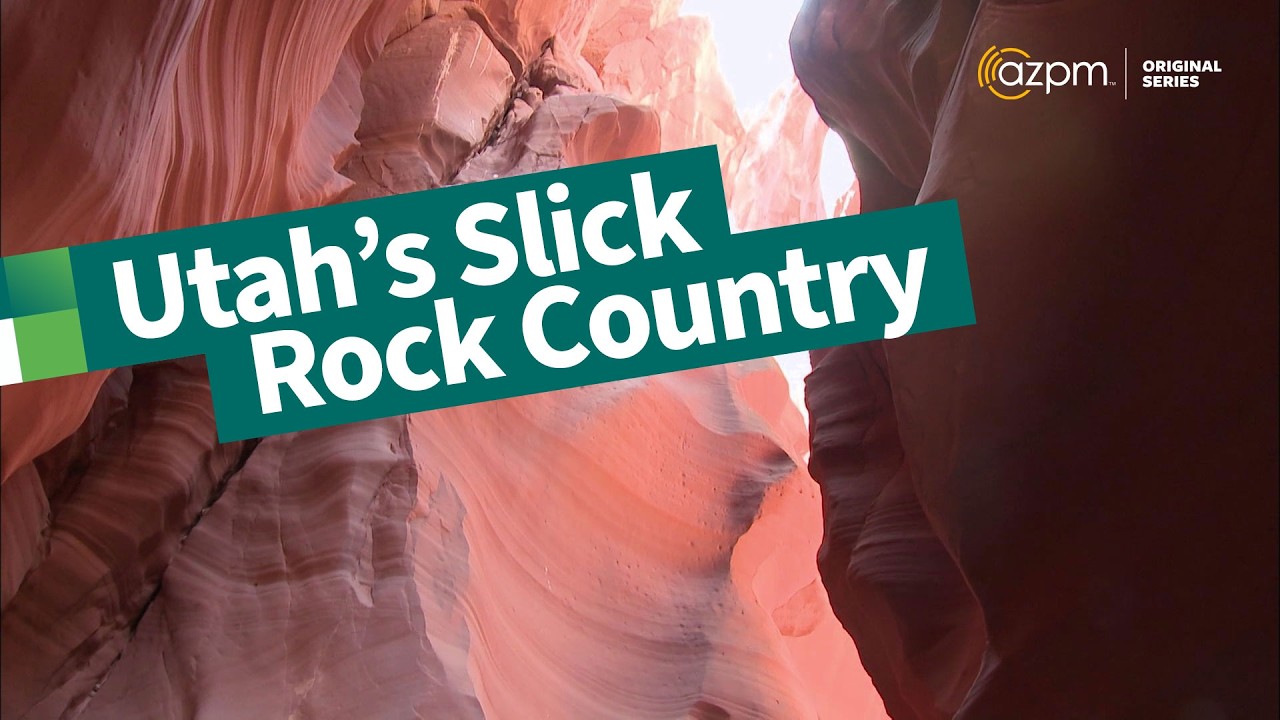 Utah's Slick Rock Country | Kodachrome Basin, Goblin Valley, & the Colorado Plateau | Desert Speaks