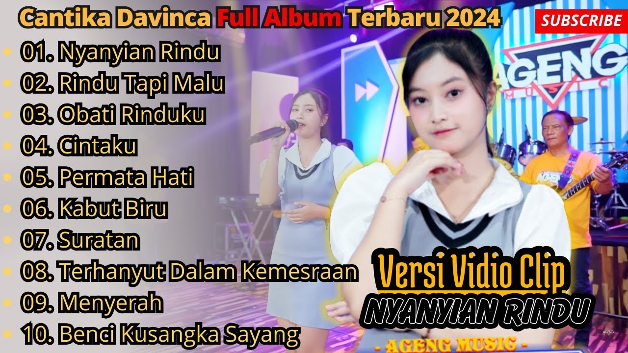 Nyanyian Rindu - Rindu Tapi Jauh - Cantika Davinca Full Album Terbaru || Ageng Music Full Album 2024