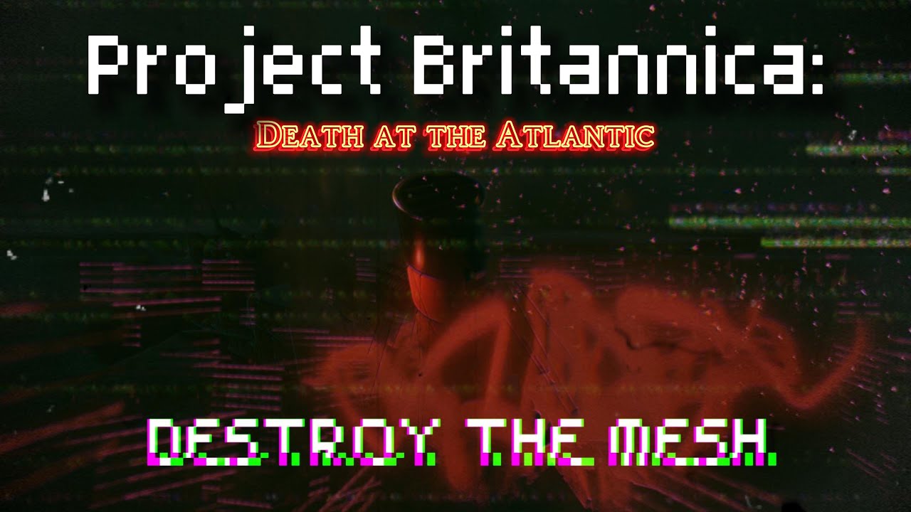 PROJECT BRITANNICA | Death at the Atlantic | RMS Lusitania | Final Plunge Animation