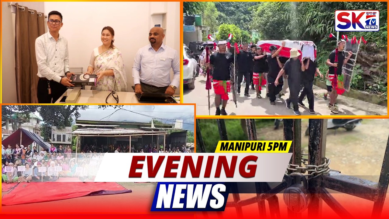 SKTV'S EVENING MANIPURI NEWS [30/07/26 - 05:00 PM] [LIVE]