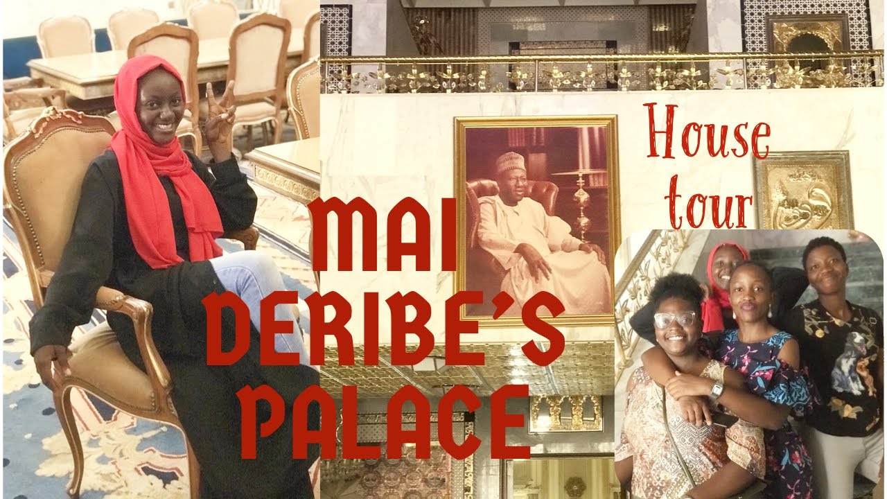 MAI DERIBE’s PALACE|The HOUSE MADE WITH GOLD, MAIDUGURI||Fadar Deribe NAHNAH VLOGS